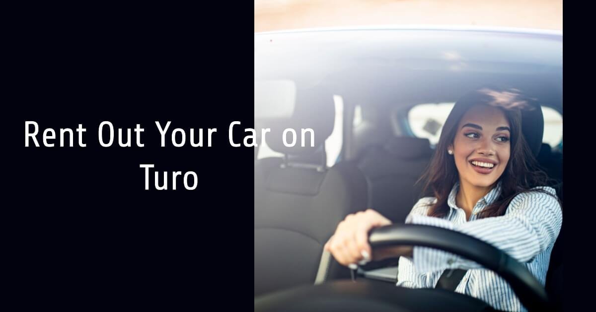 How to Rent Out Your Car on Turo